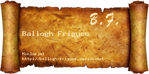 Ballogh Frigyes névjegykártya